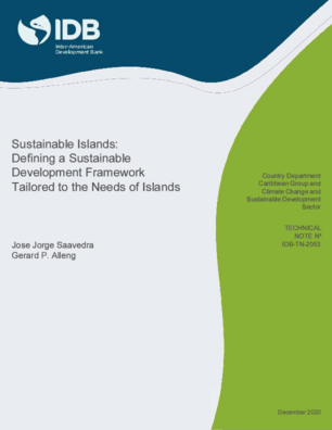 Sustainable Islands: Defining a Sustainable Development Framework Tailored to the Needs of Islands